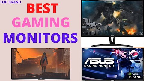 Best Gaming Monitors That You Can Buy.