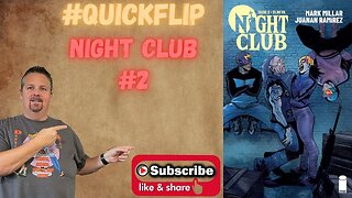 Night Club #2 Image Comics #QuickFlip Comic Book Review Mark Millar, Juanan Ramirez #shorts