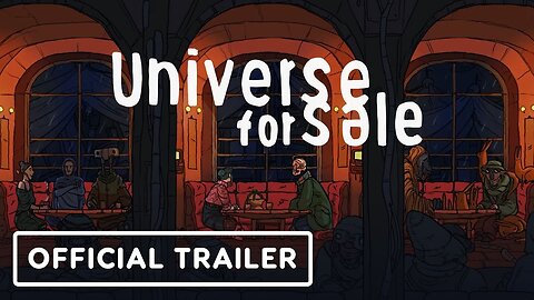 Universe for Sale - Official Release Date Announcement Trailer