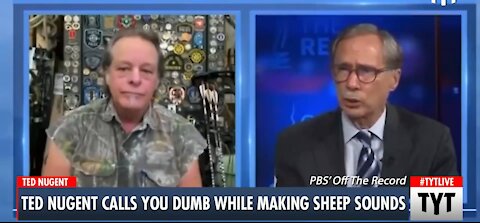 Ted Nugent, Speaks their language for people that got the JAB