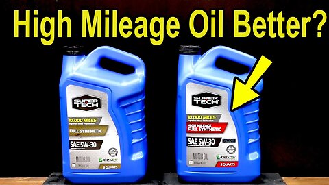 Is “High Mileage” Motor Oil Safe? Let’s find out! Mobil 1 vs Mobil 1 High Mileage; SuperTech vs STHM