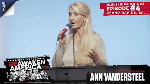 The ReAwaken America Tour | Ann Vandersteel | The Importance of Seeking the TRUTH