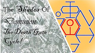 The Shades of Dominion RP: The Death Gate Cycle Ep.5