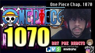 One Piece Chapter 1070 LIVE REACTION