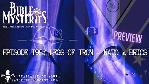 Legs of Iron: NATO & BRICS in Mystery Form? PREVIEW