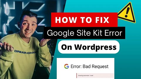 How to Fix Google Site Kit Error On Wordpress