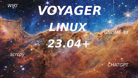 Voyager Linux 23.04+