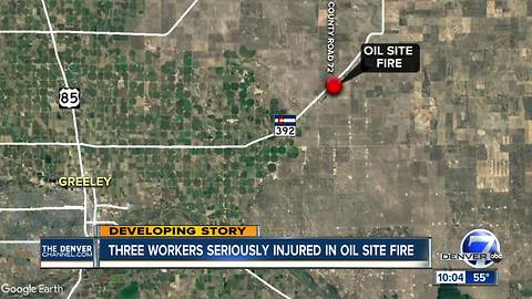 2 airlifted and another injured in oil site fire in Weld County