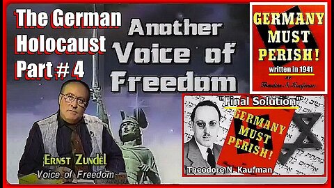 "GERMANY MUST PERISH" BY THEODORE N. KAUFMAN - THE GERMANIC HOLOCAUST | ERNST ZÜNDEL (1939 -2017)