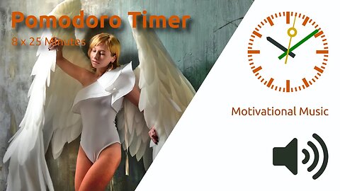 Pomodoro Timer 8 x 25min ~ Inspirational music for work