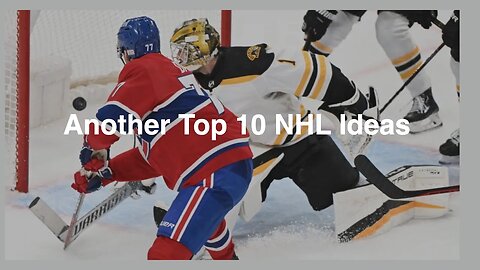 Another Top 10 NHL Ideas