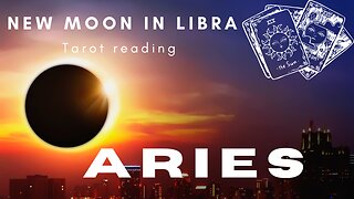 ARIES ♈️- "Keep it simple!" NEW MOON 🌑 IN LIBRA SOLAR ECLIPSE TAROT READING #aries #tarotary
