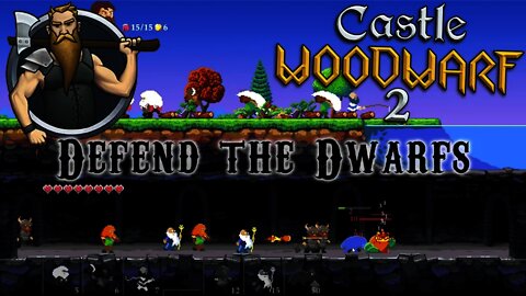 Castle Woodwarf 2 - Defend the Dwarfs