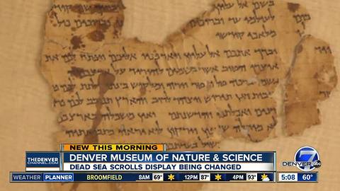 Dead Sea Scrolls exhibit change at DMNS