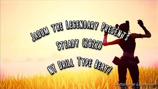 Jadum the Legendary - Steady (2022) Hardcore Bronx Drill Type Beat