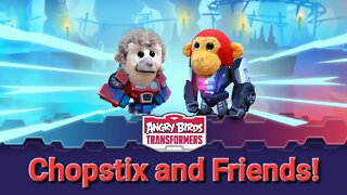 Chopstix and Friends! Angry Birds Transformers part 5! #chopstixandfriends #angrybirdstransformers