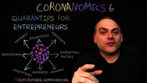 Coronanomics 6: QuaranTips for Entrepreneurs - The McFuture Podcast with Steve Faktor