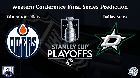 NHL 2024 Western Conference Final Series EDM vs DAL (prediction)