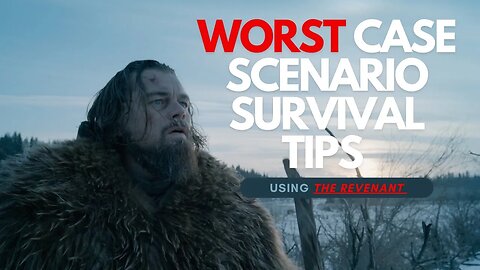 Using MOVIES To Teach Survival | EP2 The Revenant
