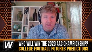 🏈 Who Will Win The Realigned AAC Championship? College Football Futures Predictions | July 18