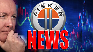 FSR Stock Fisker GOOD NEWS! - Martyn Lucas Investor