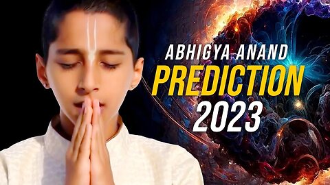 Prediction 2023 | Indian boy Prediction by Abhigya Anand Latest Predictions 2023 | Inspired 365