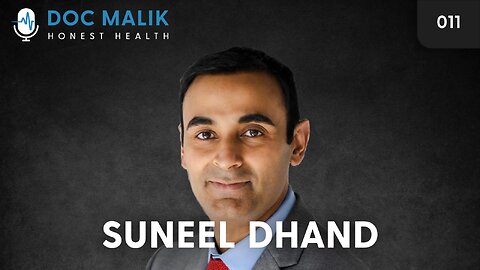 Conversation With Dr Suneel Dhand MD