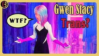 Twitter thinks Gwen Stacy is Trans | Spider-Man: Across the Spider-Verse
