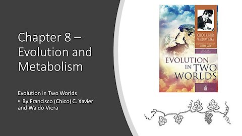 Evolution in Two Worlds – Chapter 8 – Evolution and Metabolism