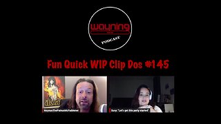 Wayning Interest Podcast Fun Quick WIP Clip Dos From #145 Monster Truck Porn Star Saying Goodbye