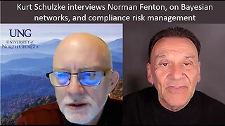 Kurt Schulzke interviews Norman Fenton on Bayesian networks and risk management