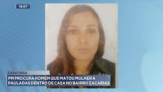 Caratinga: PM Procura Homem que matou Mulher a pauladas dentro de Casa no Bairro Zacarias.