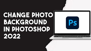 How To Change Photo Background In Photoshop 2022