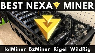 lolMiner vs BzMiner vs Rigel Miner vs WildRig | Mining NEXA Hashrates and Overclocks