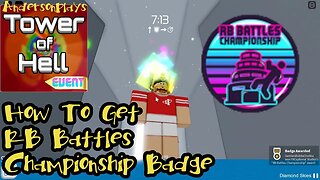 AndersonPlays Roblox Tower of Hell - How To Get RB Battles Challenge Badge In Tower of Hell