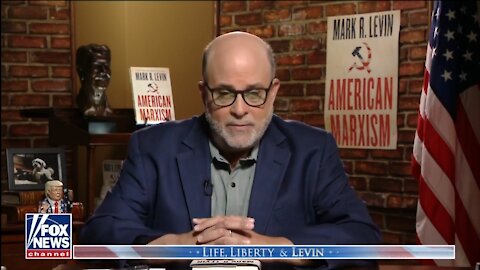 Levin: American Marxism Is Playing Out Right Now!