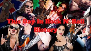 This Day In Rock N' Roll History : March 2
