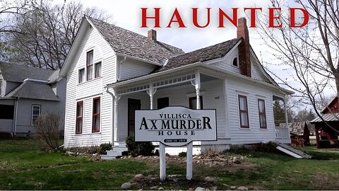 The Villisca Axe Murder House - Exploring One of America's Most Haunted Houses!