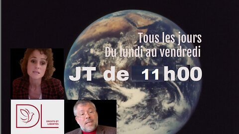 DL - JT de 11H00 du 22 octobre 2022 - www.droits-libertes.be