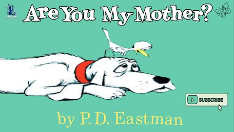 Animated: Are You My Mother?| Kids book read aloud | Children’s Bedtime Story Book | Read Along