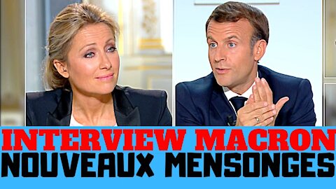Emmanuel Macron, compilation des mensonges de l’interview