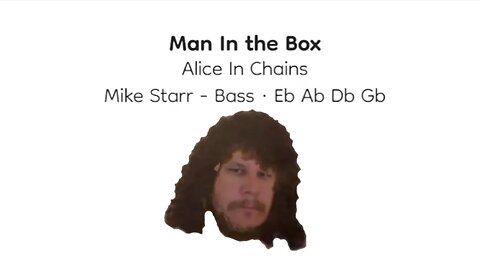 Alice in Chains - Man in the Box(Bass TAB)