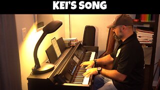 KEI’S SONG