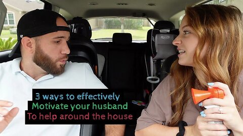 3 Ways to effectively motivate your husband to help around the house. ** Hilarious**