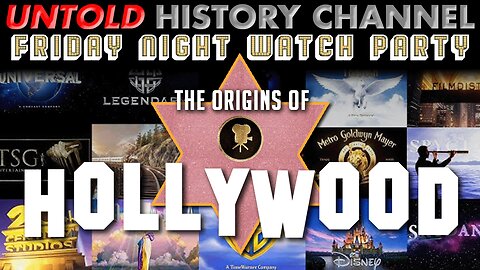 Friday Night Watch Party: The Origins of Hollywood