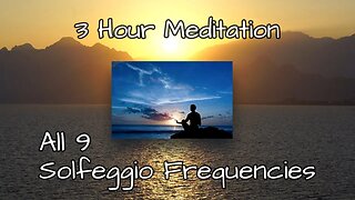 3 Hour Calming Meditation