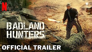 Badland Hunters Official Trailer