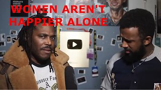 Women ARE NOT Happier Alone - @AbaNPreach | @MountainChad