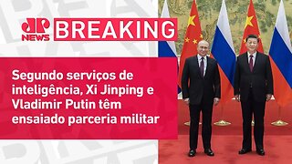 Presidente da China visitará a Rússia e põe o mundo em alerta | BREAKING NEWS