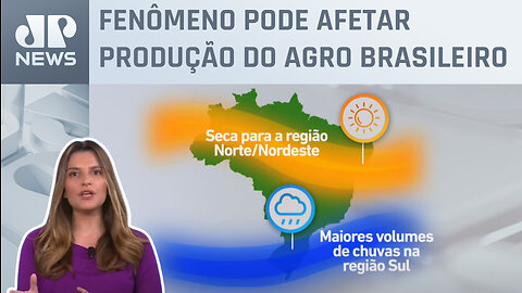 Kellen Severo: Chance de Super El Niño sobe de 20% para 66%; por que isso importa para o agro?